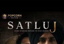 Satluj: A film encountered – A.J. Philip Satluj